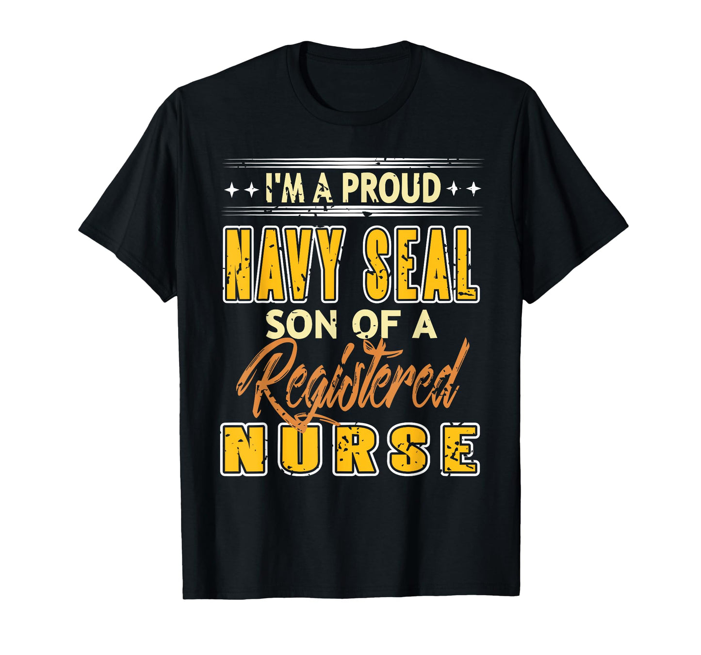 Proud Elite Tactical Warrior Son of a Registered Nurse T-Shirt