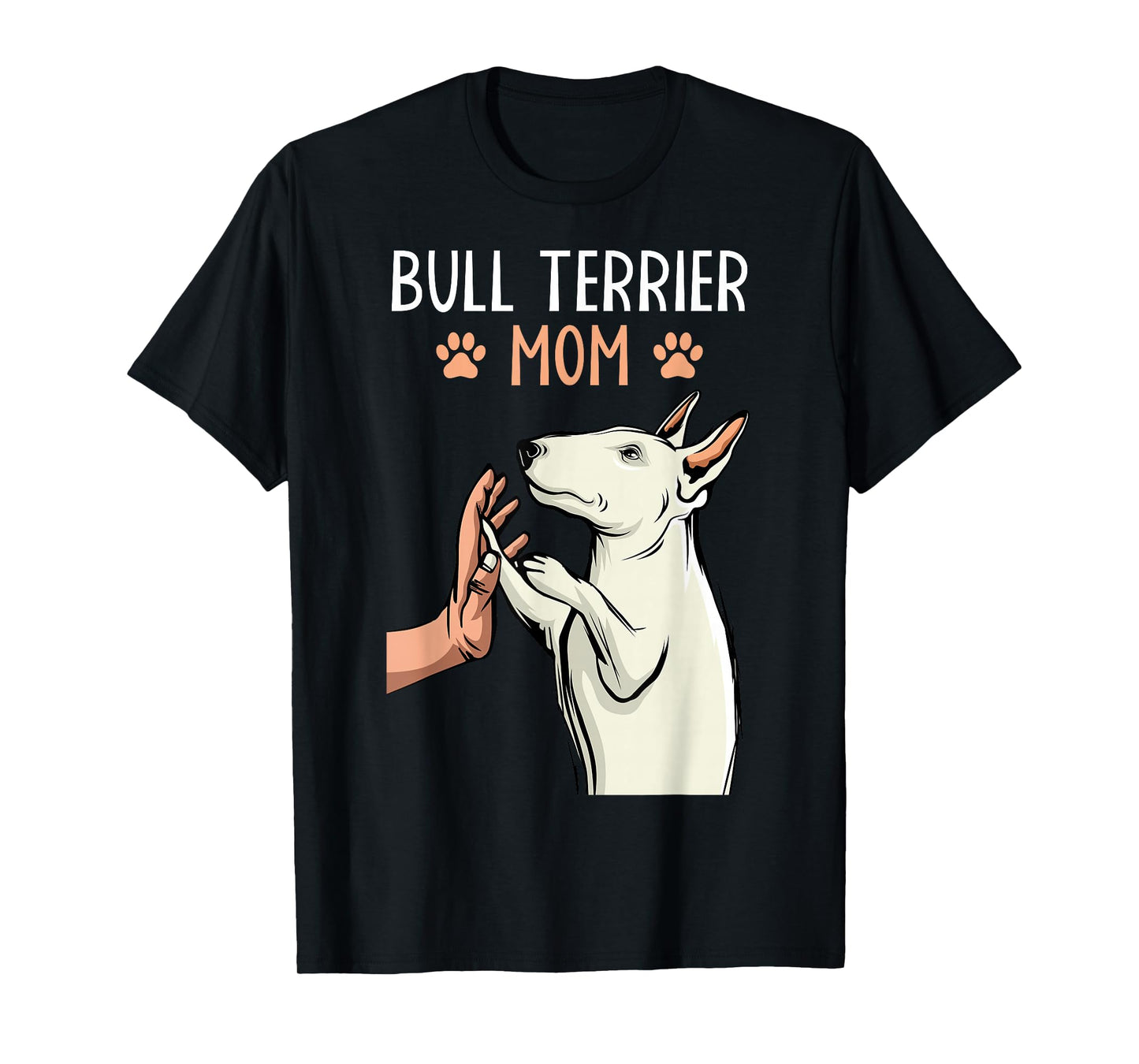 Bull Terrier Mom Bullterrier Dog Lover Owner Women T-Shirt