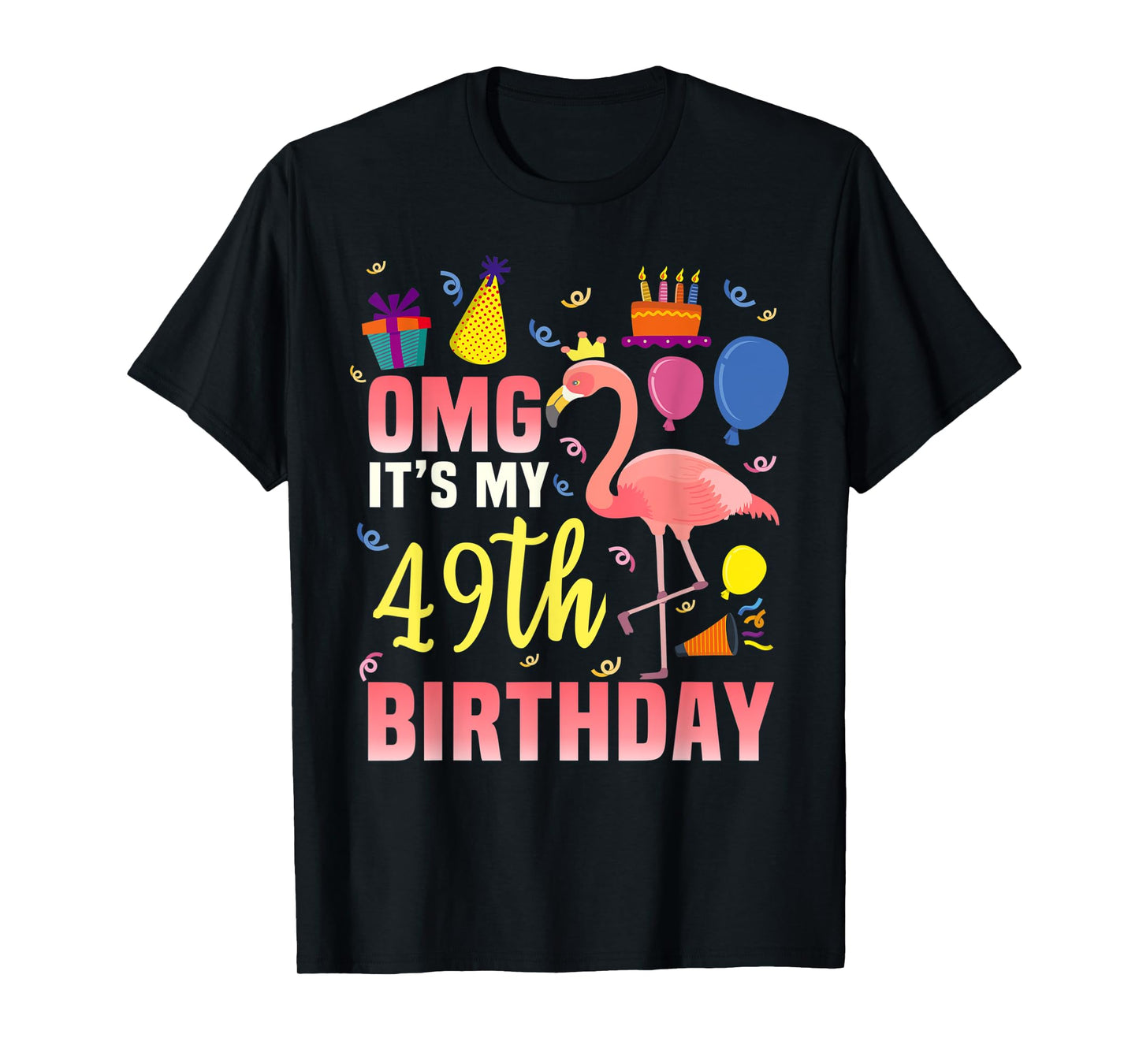 49 Year Old Women Men Gift Flamingo It's My 49th Birthday T-Shirt
