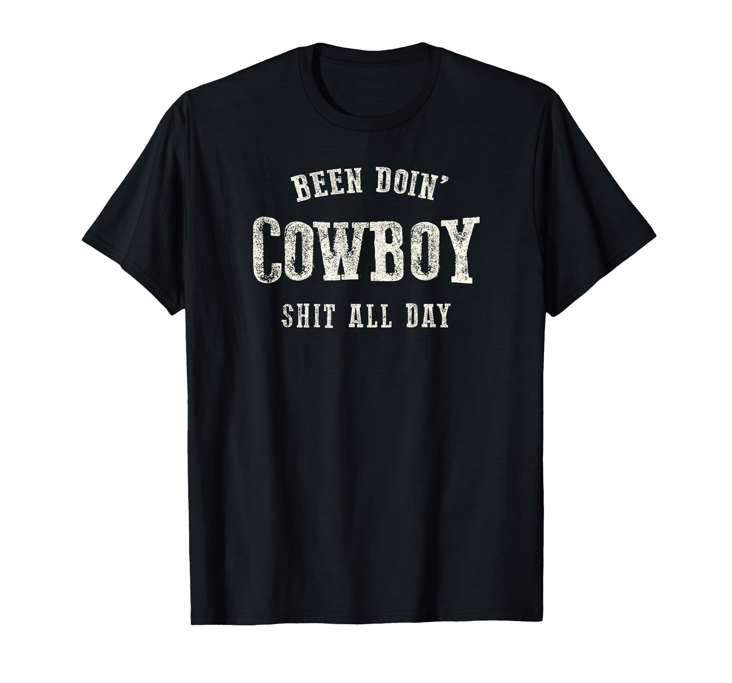 Been Doing Cowboy Stuff | Western Rodeo American T-Shirt