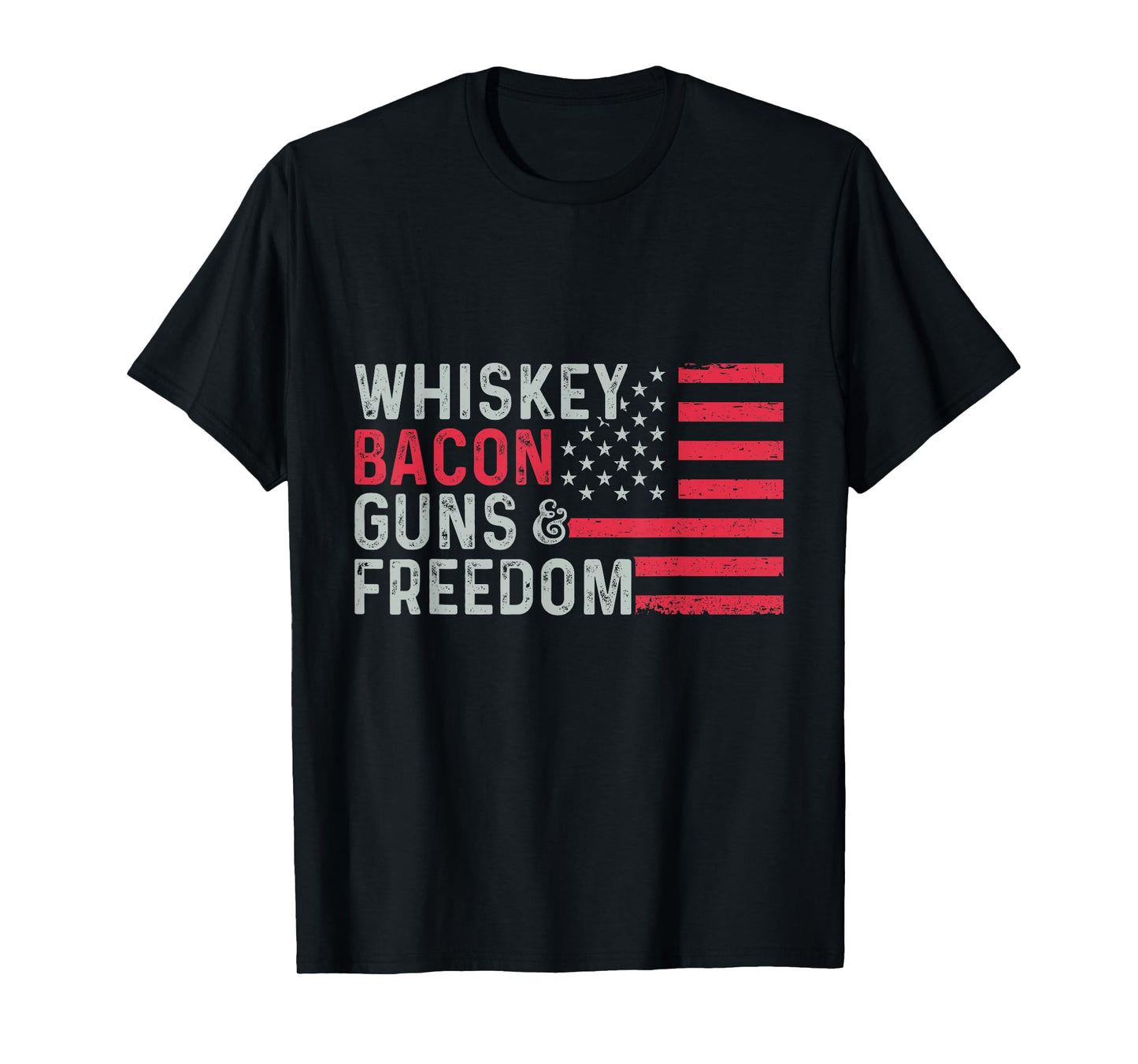 Whiskey Bacon Guns & Freedom Shirt Bacon American Flag T-Shirt
