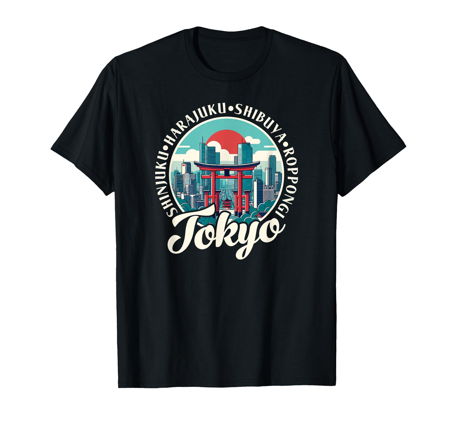 Tokyo Shinjuku Harajuku Shibuya Roppongi Japan Souvenir T-Shirt