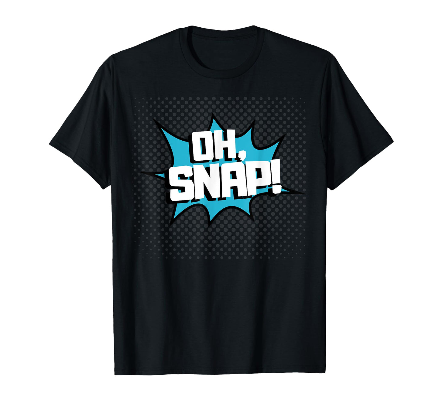 OH SNAP! Pop Art Comic Book Speech Bubbles Street Graffiti T-Shirt