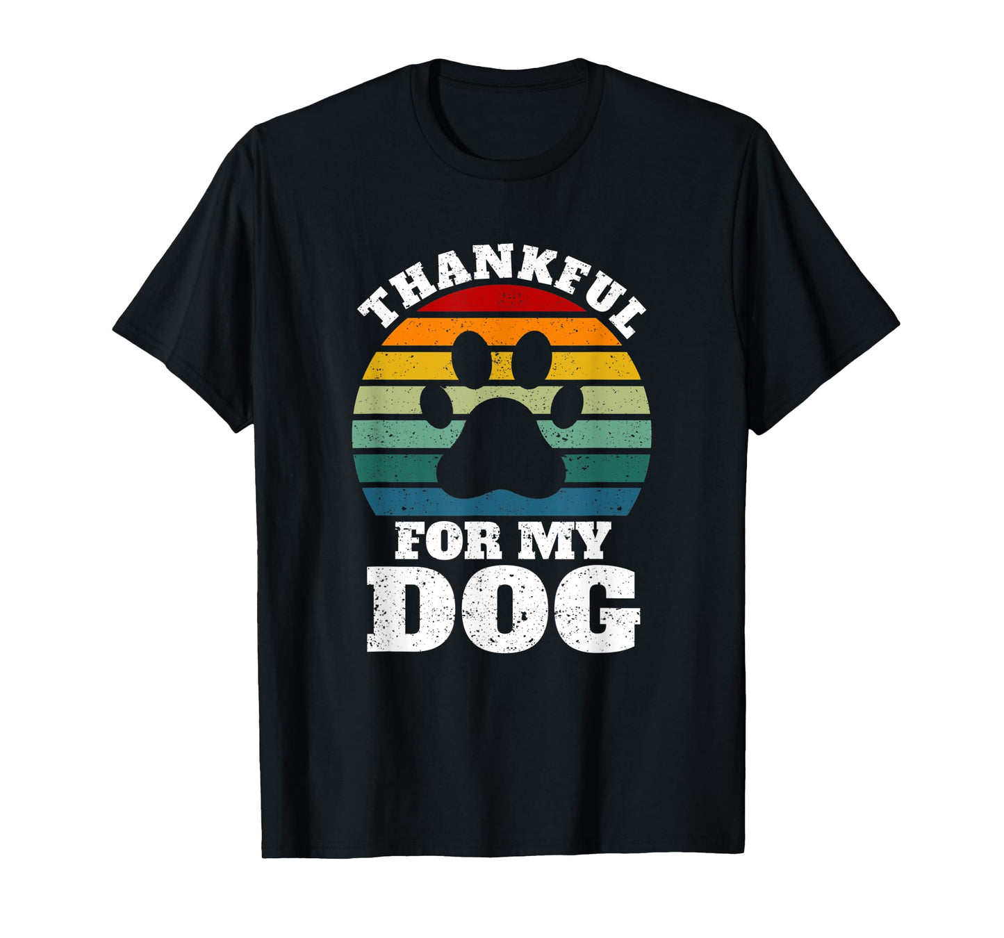 Funny Thanksgiving Dogs Animal Lover Thankful For My Dog T-Shirt