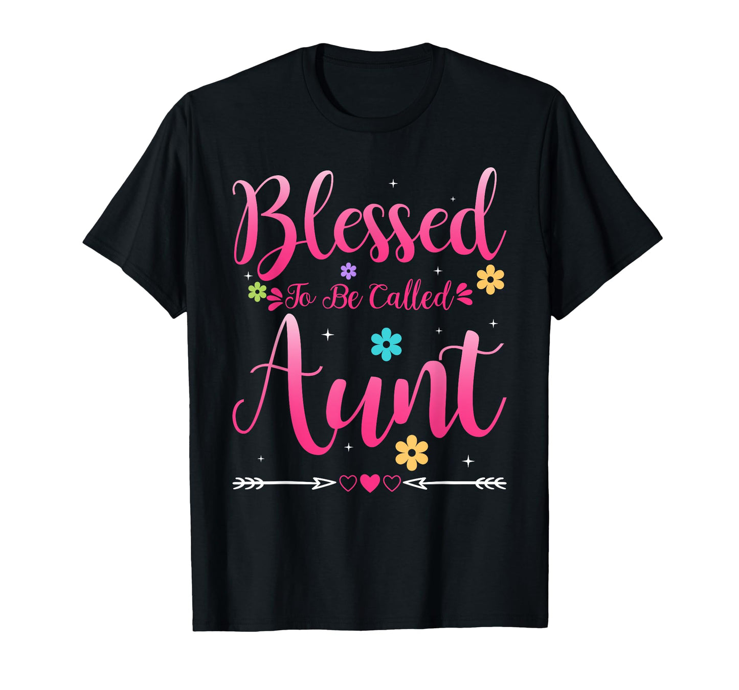 Womens Blessed To Be Called Aunt Heart Mother's Day Aunt T-Shirt