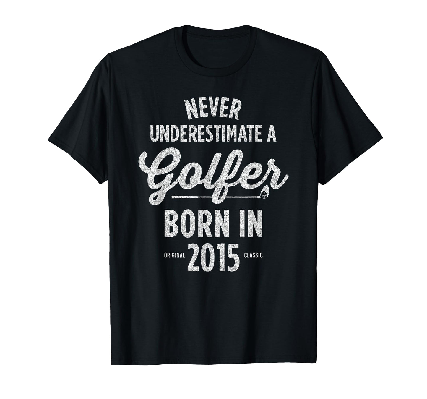 10 Year Old Golfer: Golfing Golf 2015 10th Birthday T-Shirt
