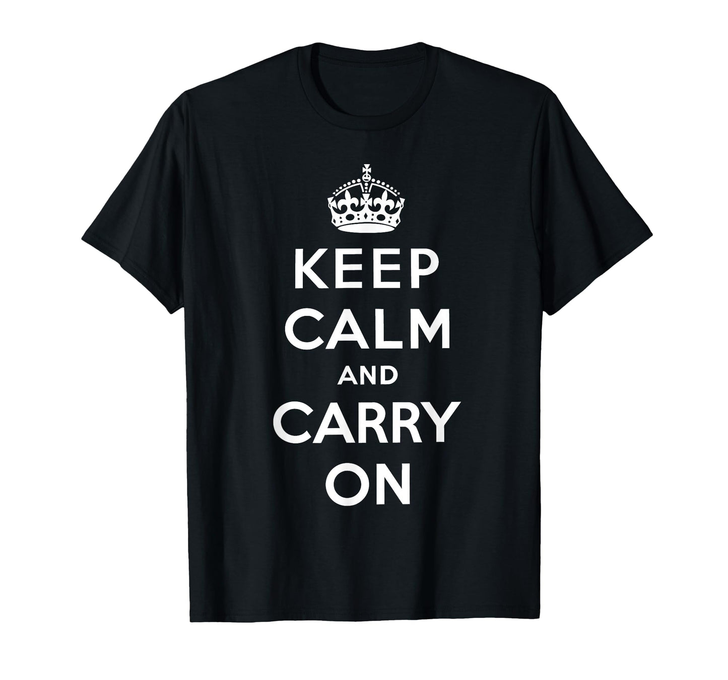 Keep Calm and Carry On Vintage Retro Poster Print T-Shirt