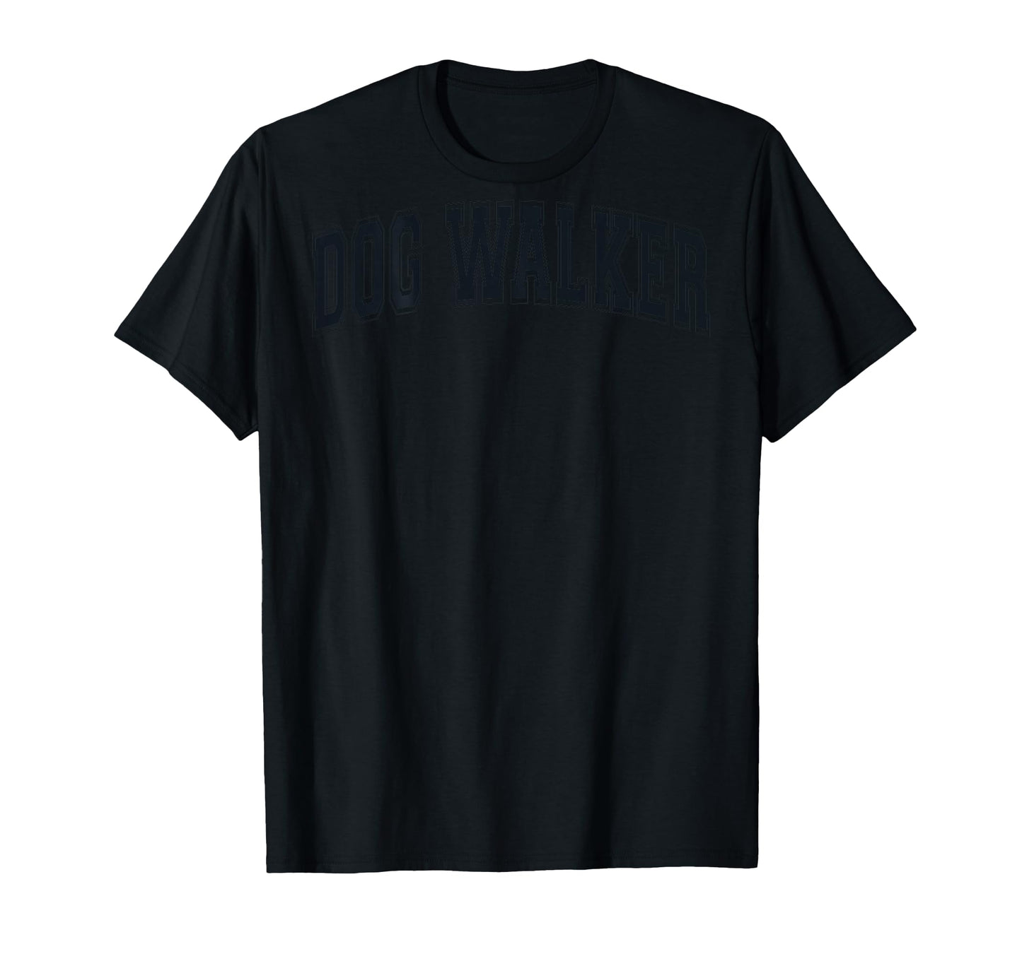 Dog Walker Retro Varsity Arched Black Letters On The Back T-Shirt