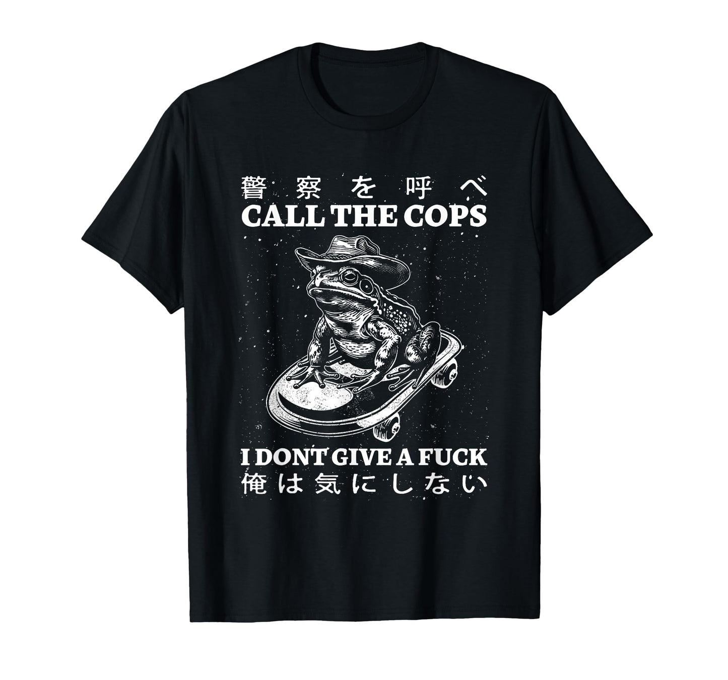 Call The Cops I Don’t Give A Fck Skateboarding Toad Japanese T-Shirt