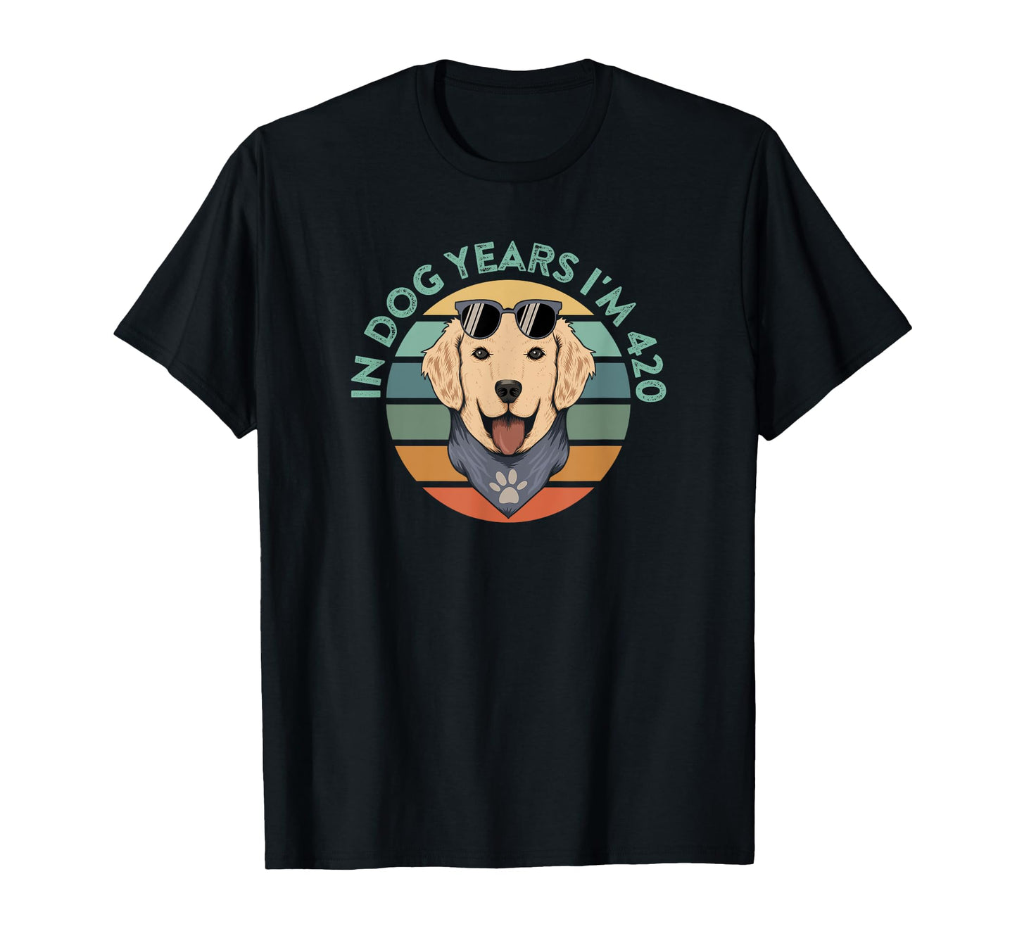 Funny 60th Birthday 420 Weed Quote In Dog Years I'm 420 Men Women T-Shirt
