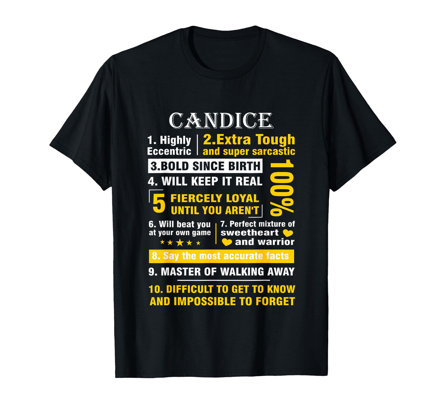 CANDICE Highly Eccentric 10 Facts Shirt First Name shirt T-Shirt