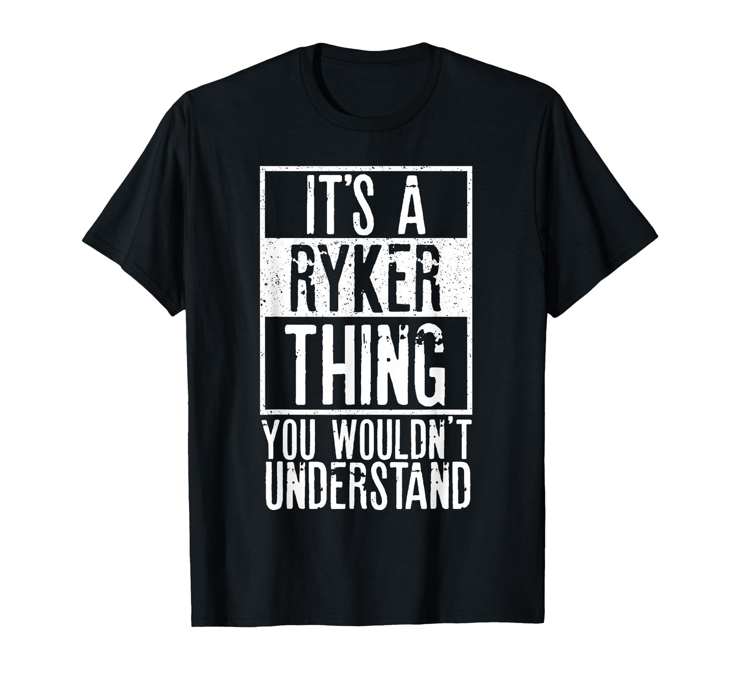 Its A Ryker Thing You Wouldnt Understand T-Shirt