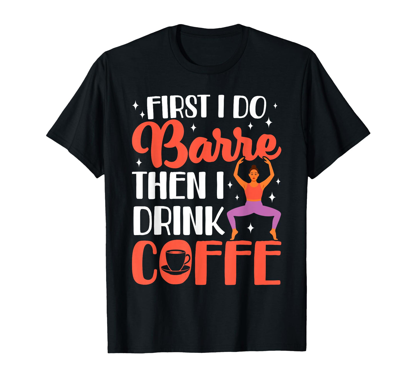 Funny Barre Workout Barre Girls T-Shirt