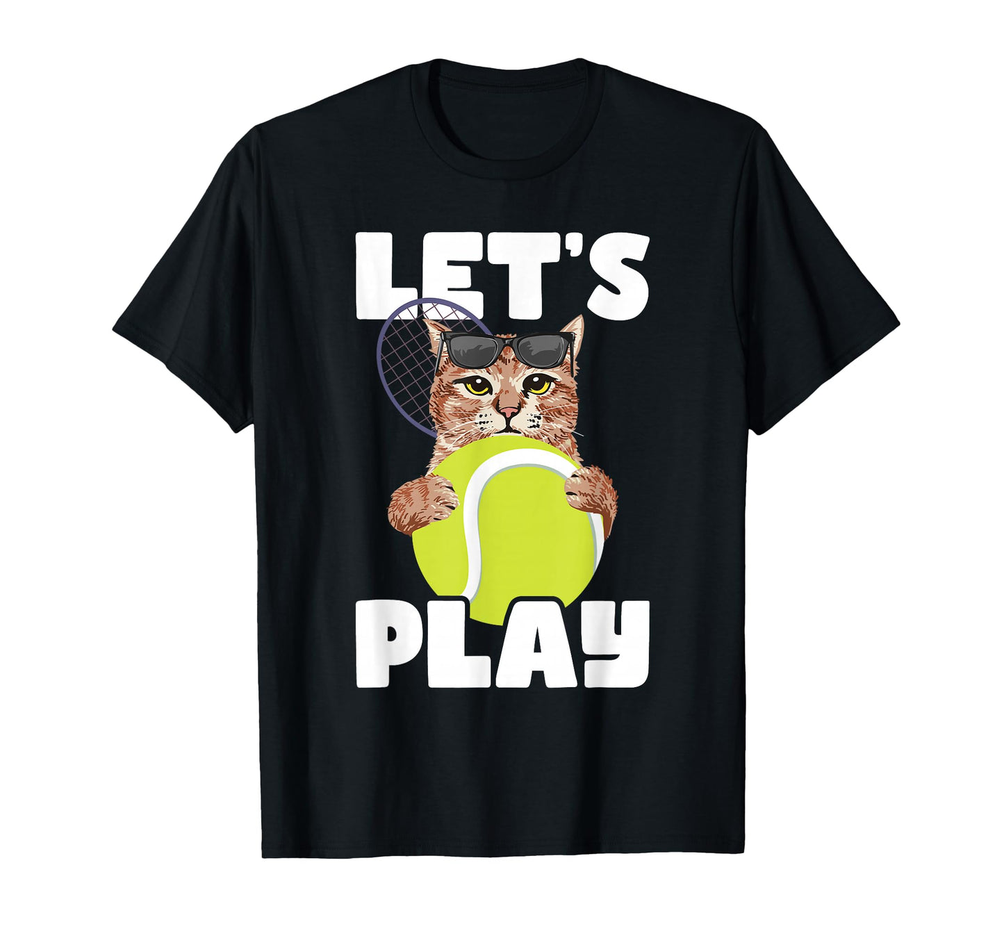 Let's Play - Cat Sunglasses Tennis Player Sports Tournament T-Shirt