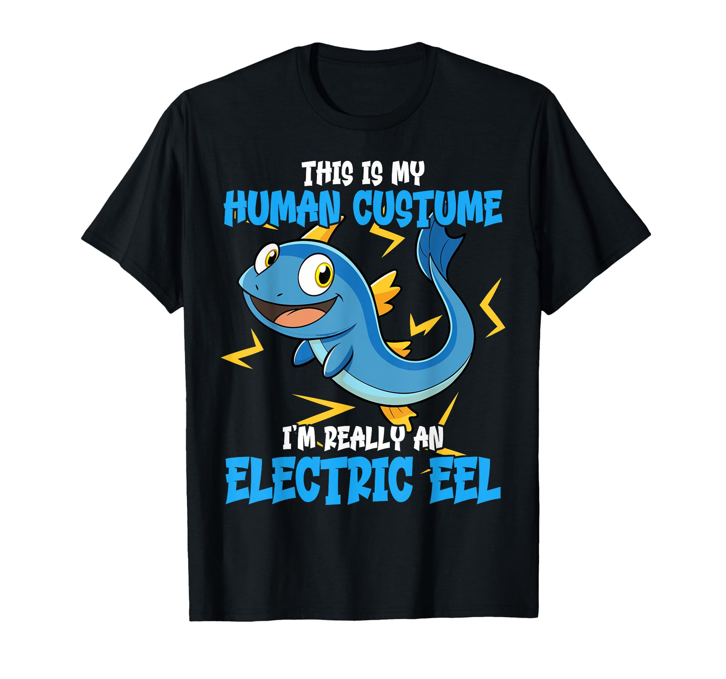 Funny Electric Eel Costume Design Animal Lovers Electric Eel T-Shirt