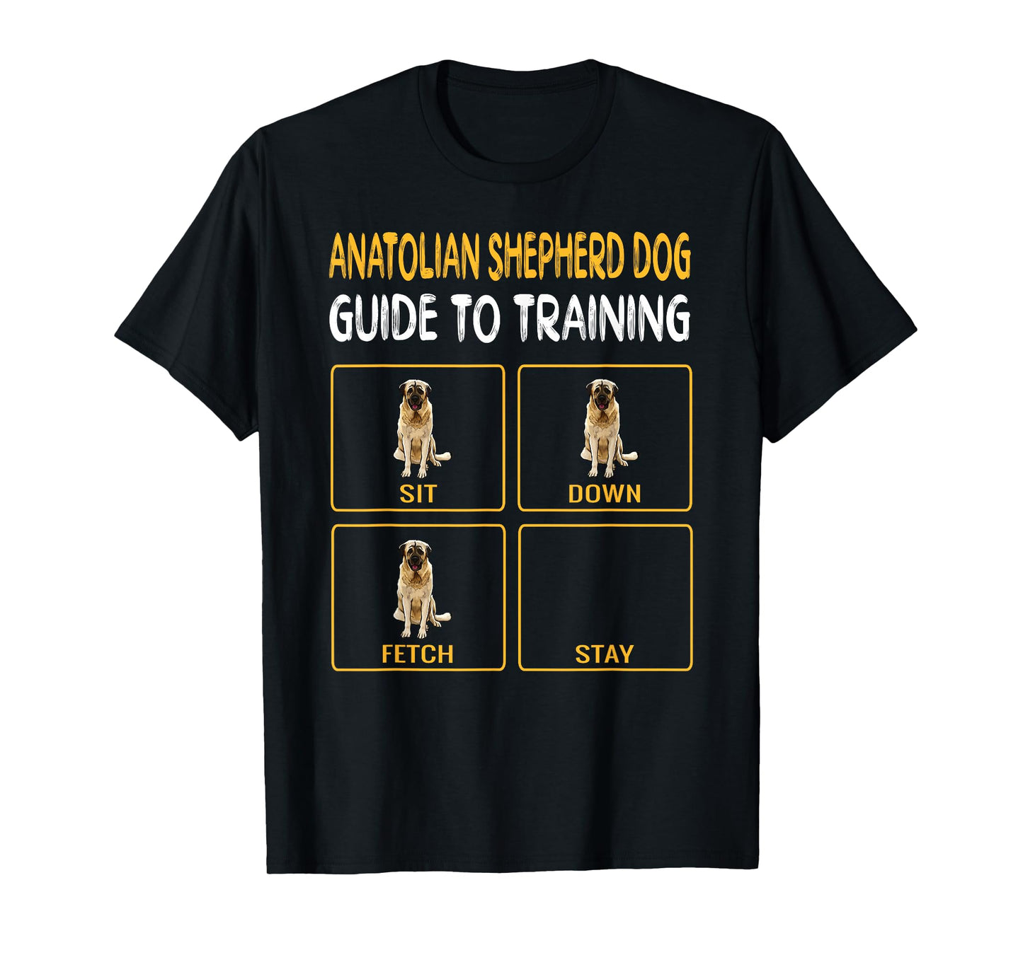 Funny Anatolian Shepherd Dog Guide To Training Dog Obedience T-Shirt