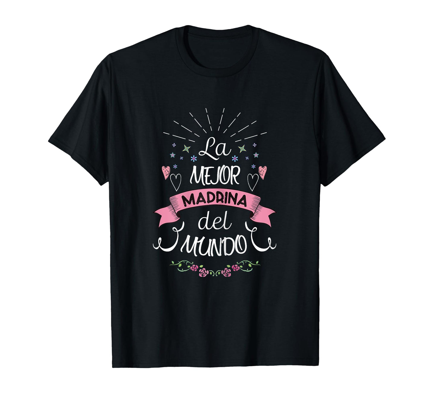 Camisa La Mejor Madrina T-Shirt