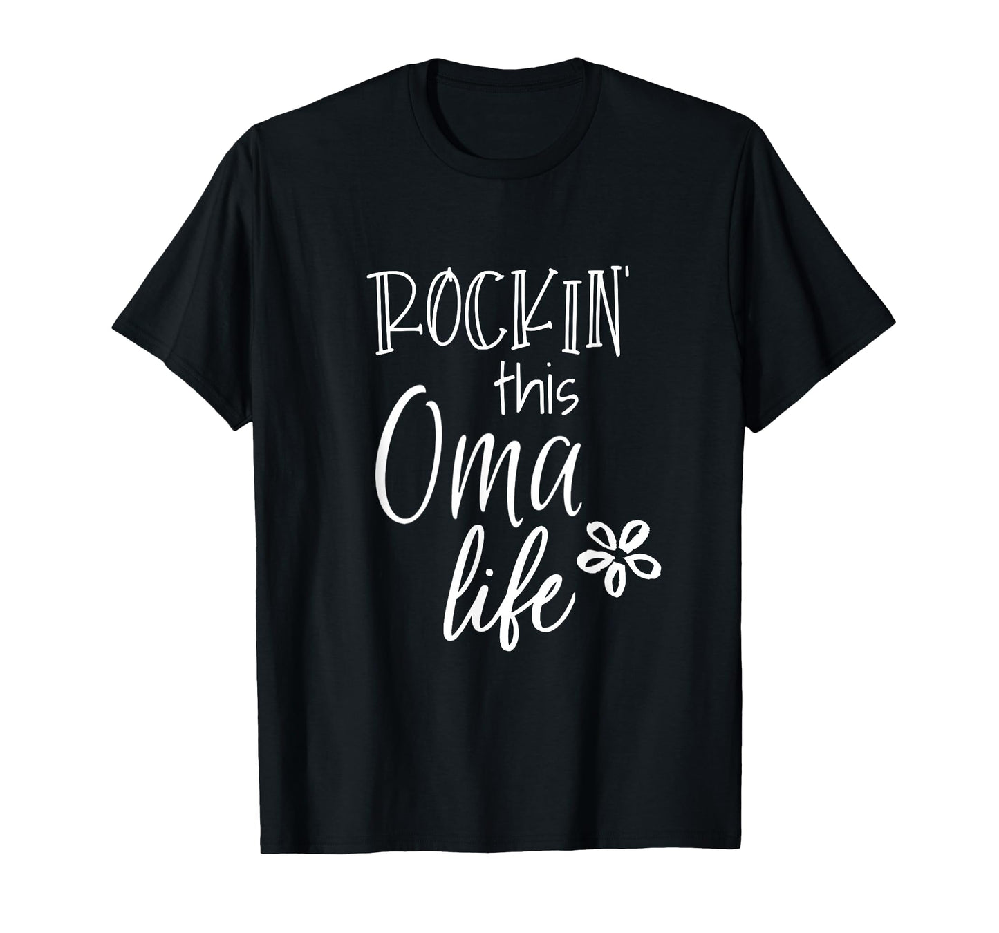 Rockin This Life Cute Oma Tshirt Gift from Grandkids T-Shirt