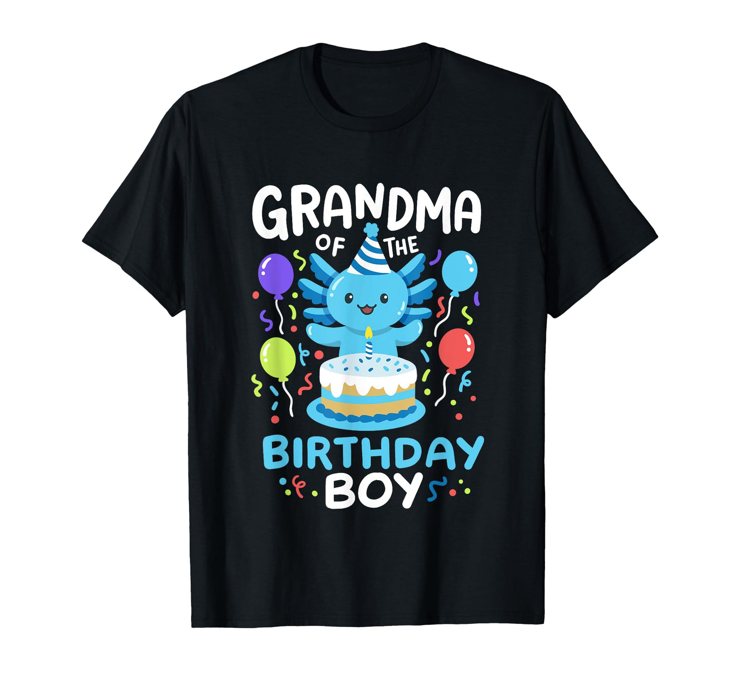 Grandma Of The Birthday Boy Axolotl Bday Family Matching T-Shirt