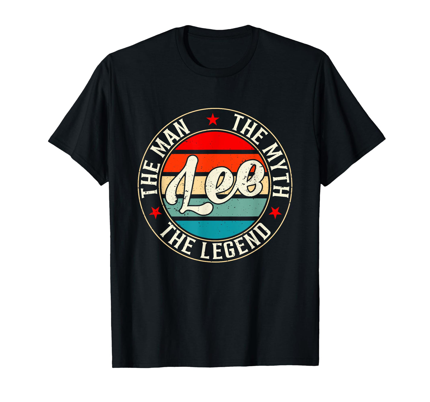 LEE The Man The Myth The Legend Shirt Funny Personalized T-Shirt