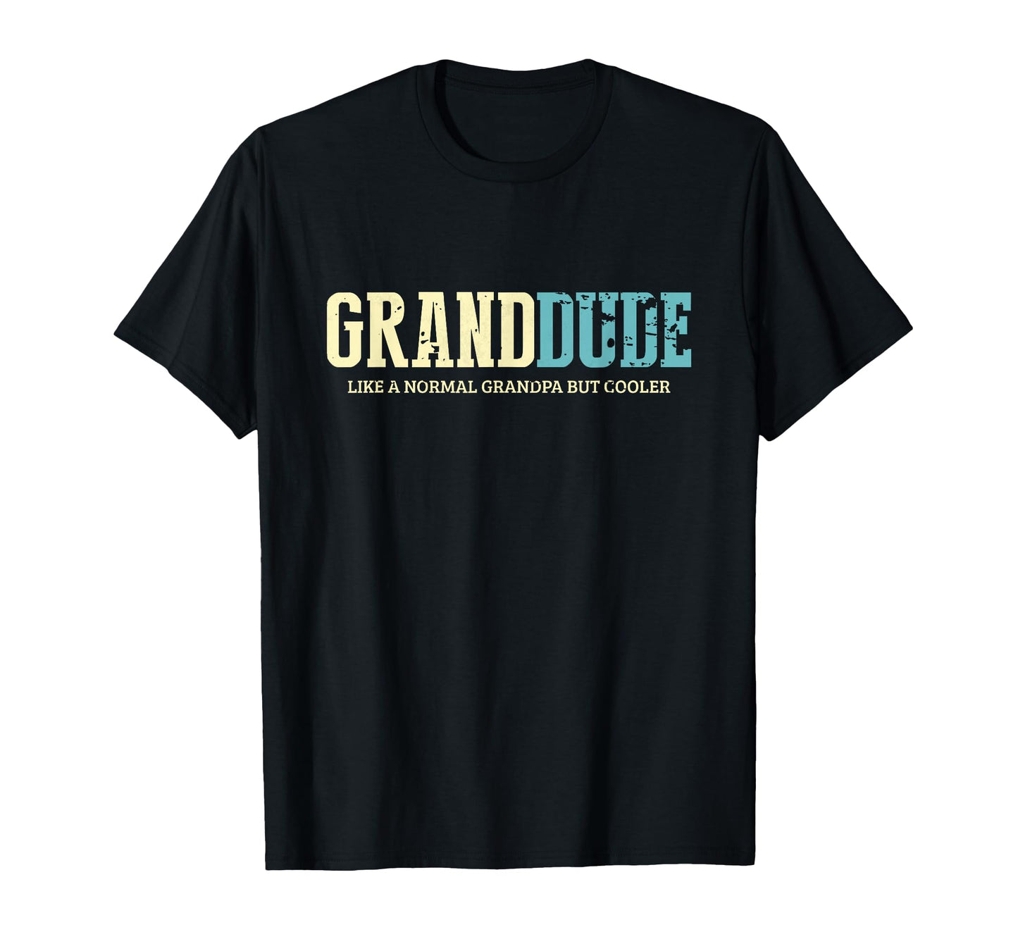 Grand-Dude Like Normal Grandpa But Cooler Retro Tshirt T-Shirt