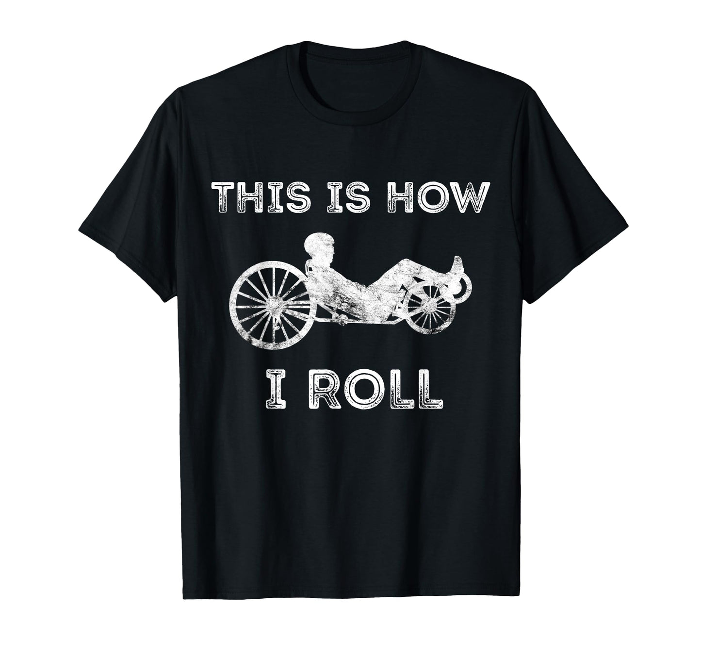 Recumbent Bike Vintage Cyclist This Is How Recumbent Trike T-Shirt