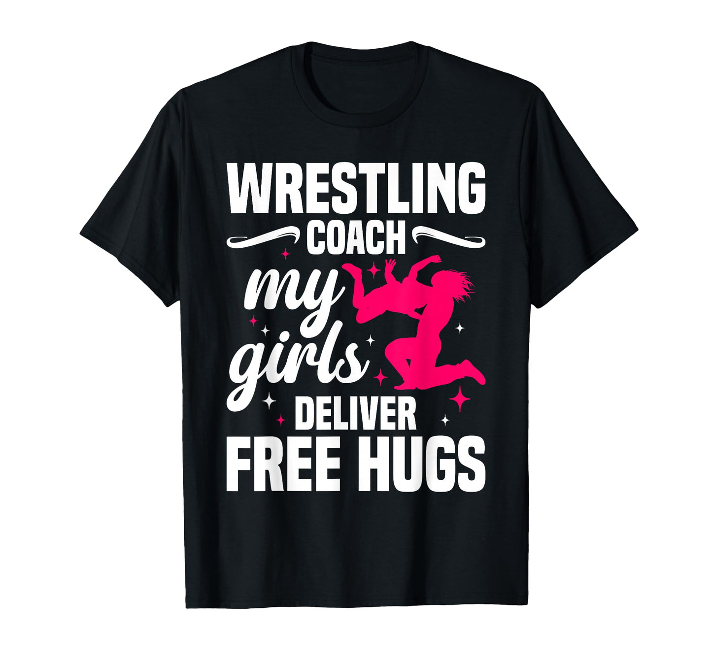 Girls Wrestling Training Free Hugs Girls Wrestling Coach T-Shirt