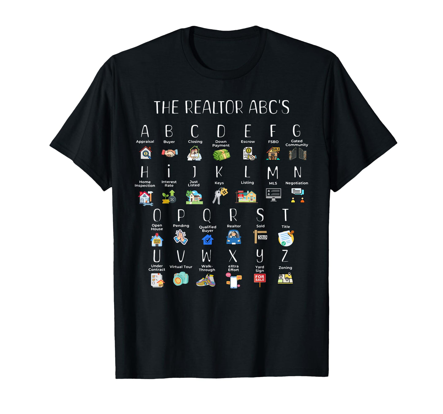 Realtor Abcs Alphabet Real Estate Agent Realtor House Broker T-Shirt
