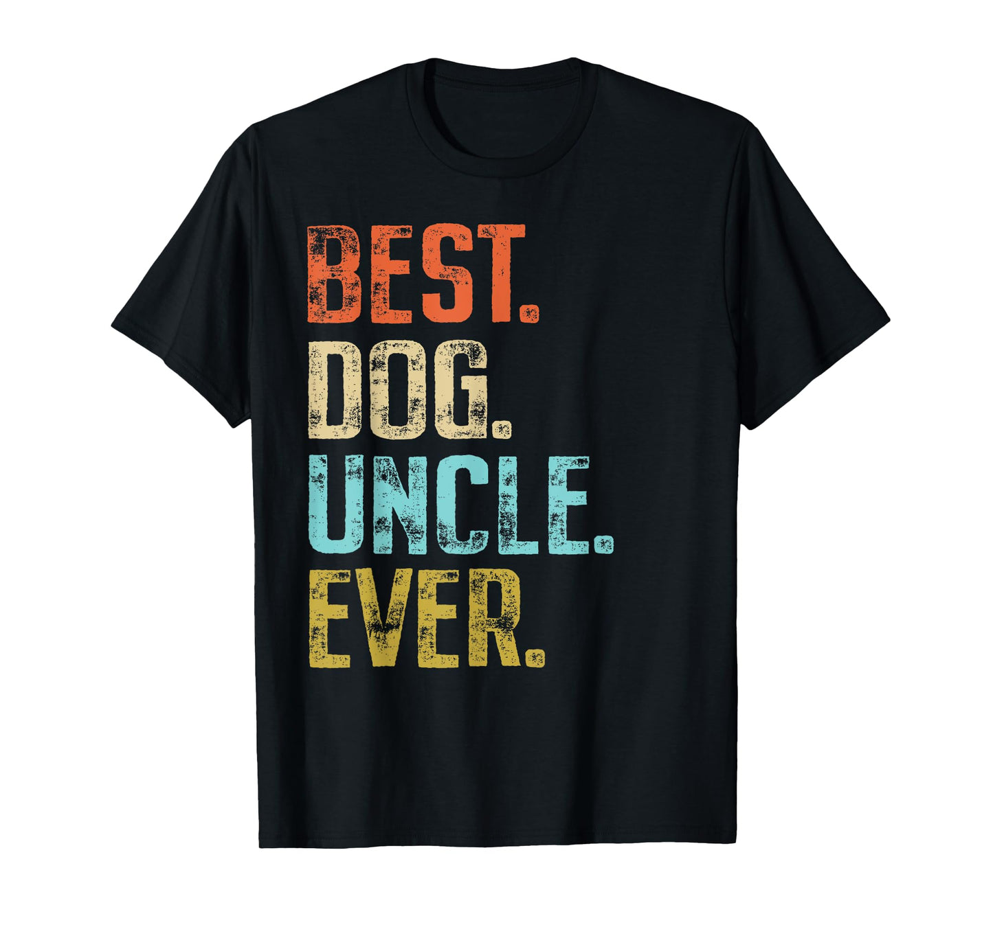 Mens Best Dog Uncle Ever Vintage Dog Lover T-Shirt