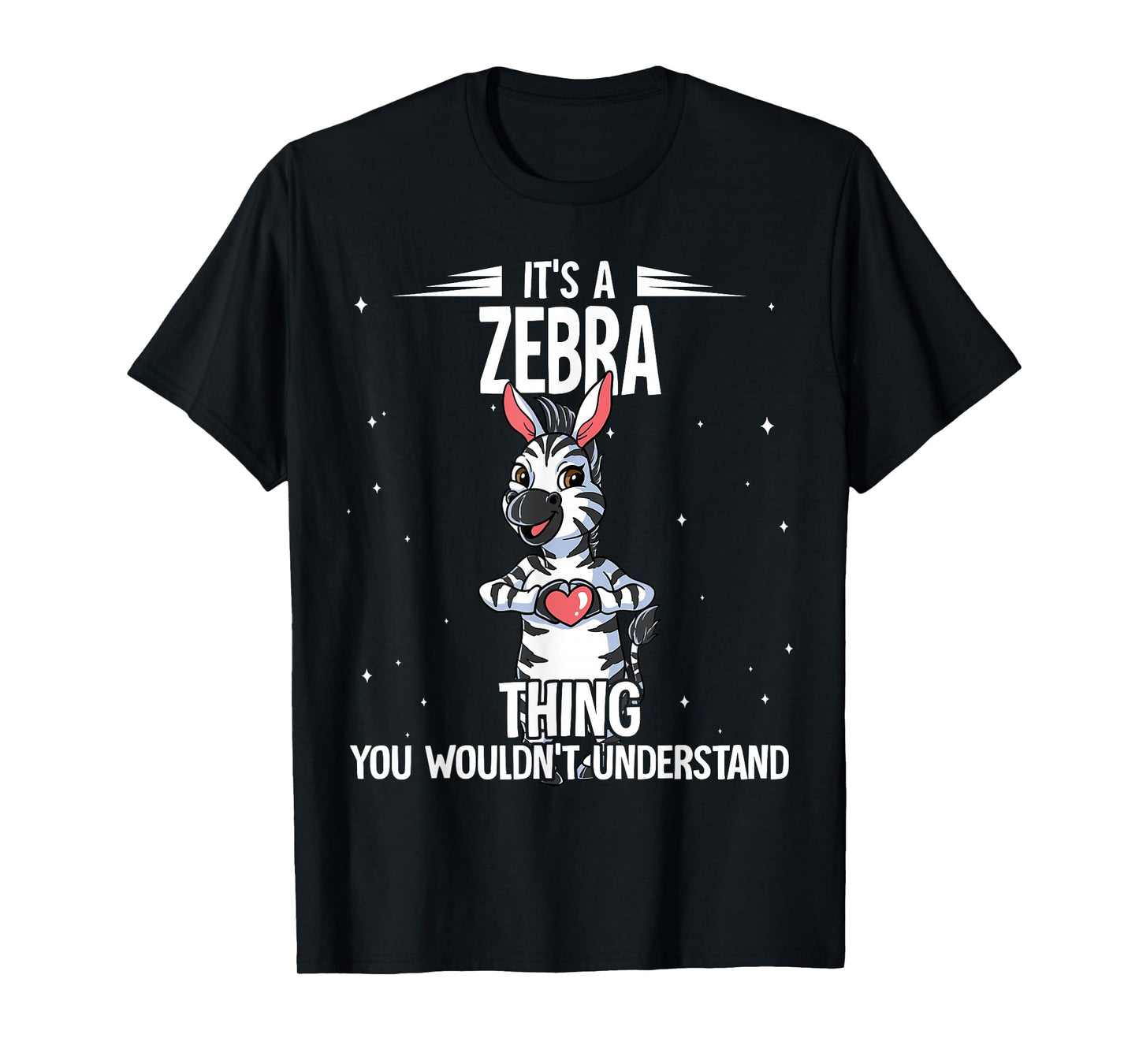 Its A Zebra Thing Zebra T-Shirt
