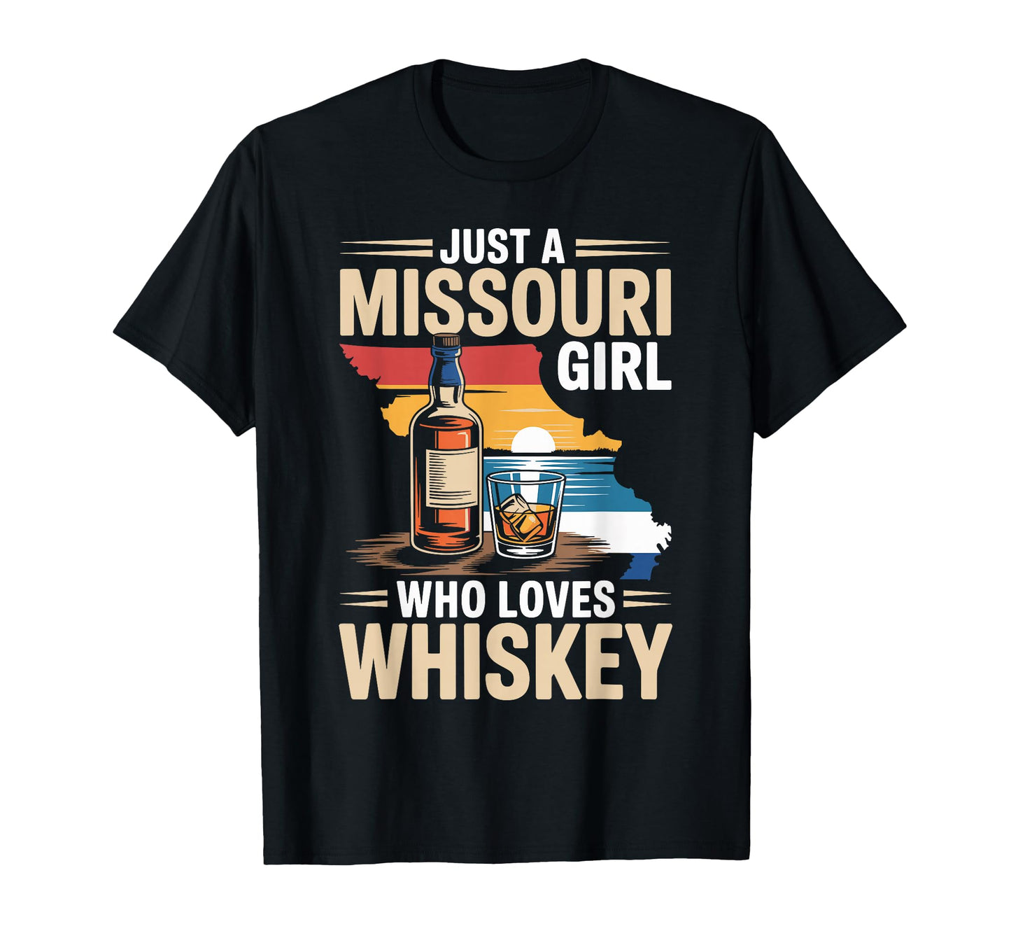 Just A Missouri Girl Who Loves Whiskey T-Shirt