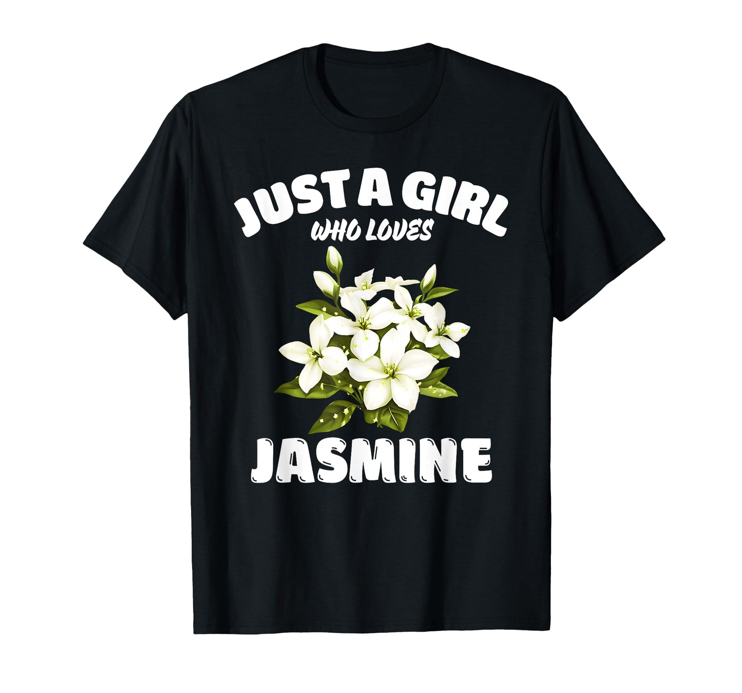 Just A Girl Who Loves Jasmine, Jasmine Flowers Lover T-Shirt