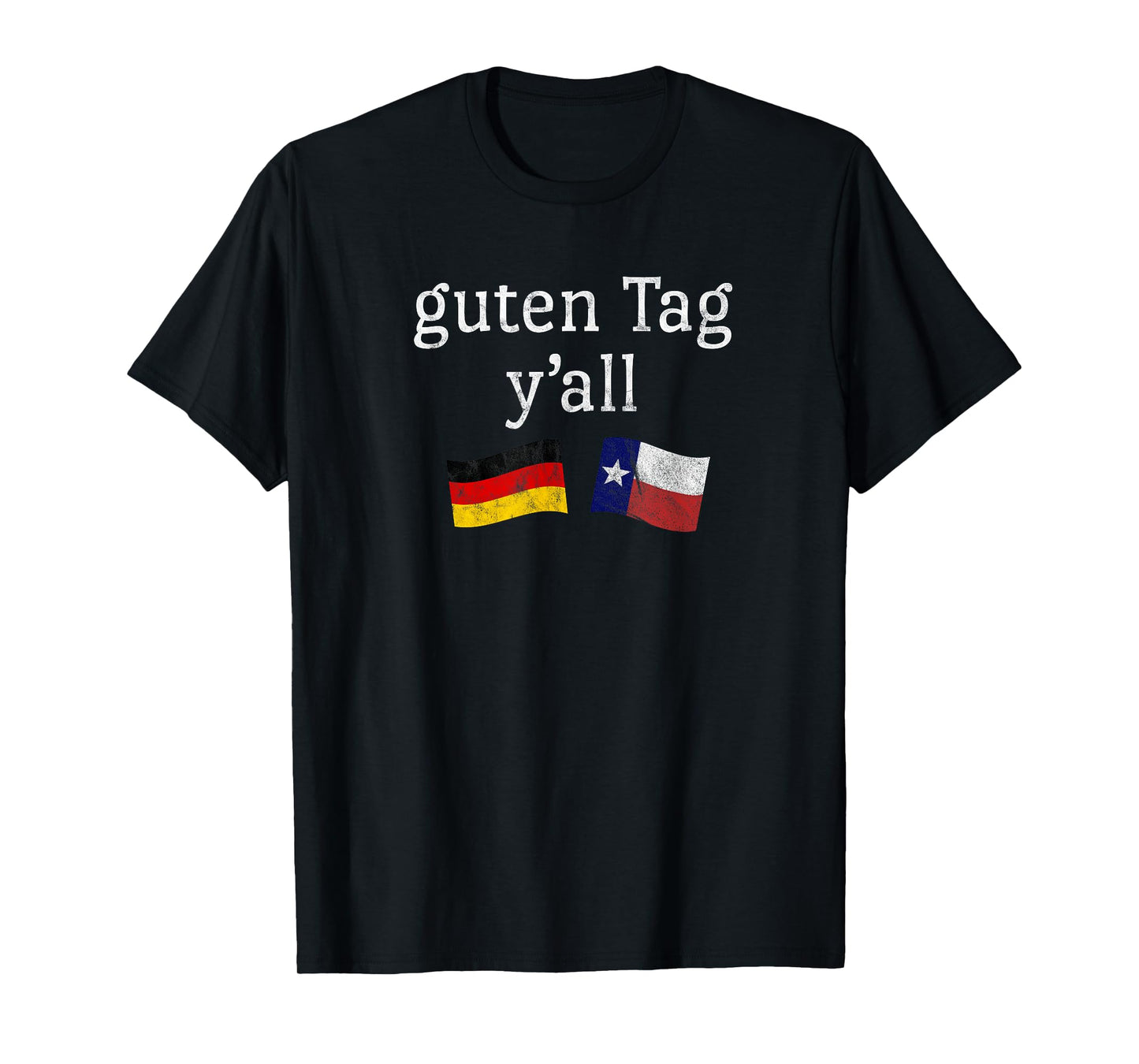 Guten Tag Y'all Prost German Texas Oktoberfest T-Shirt T-Shirt