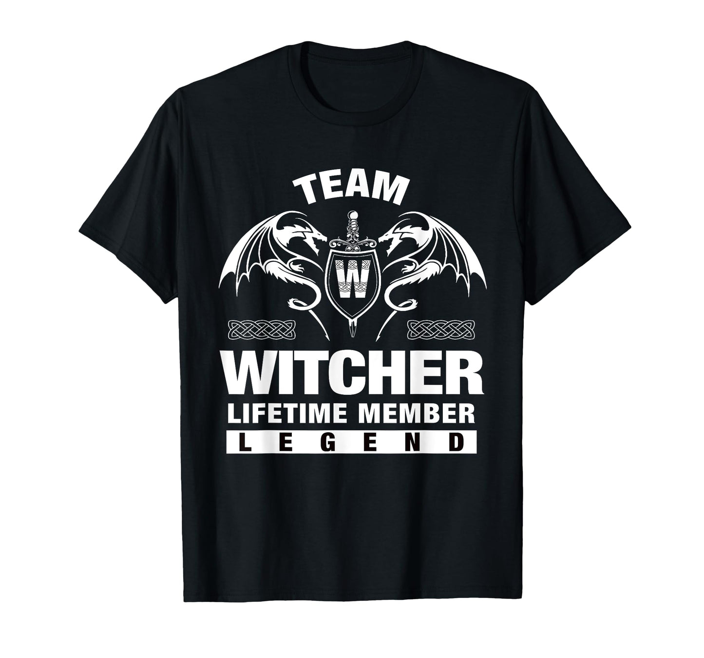 Team WITCHER - Lifetime Member Gifts T-Shirt