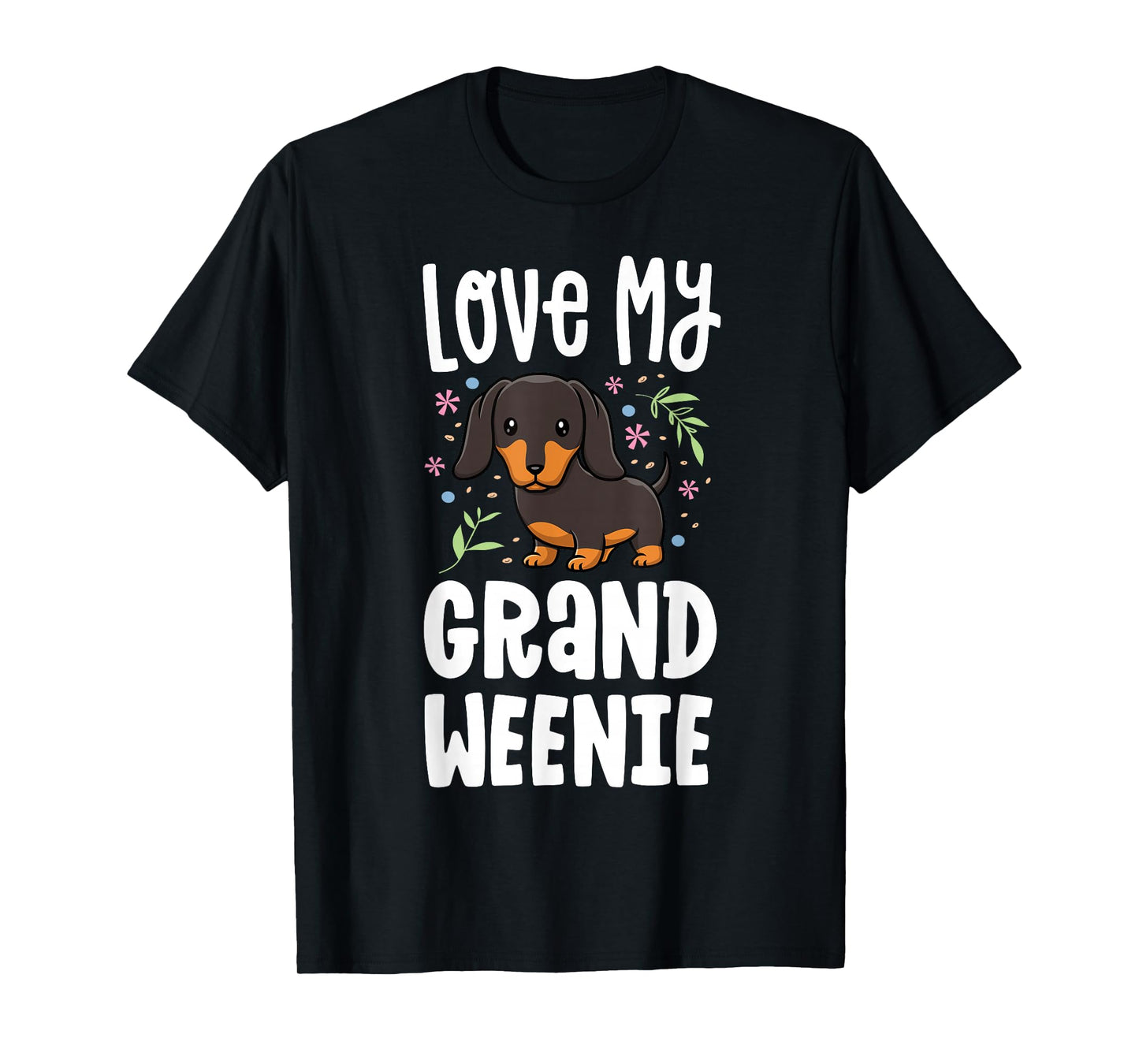 Love My Grand Weenie Dachshund Granddog Grandma Grandpa T-Shirt