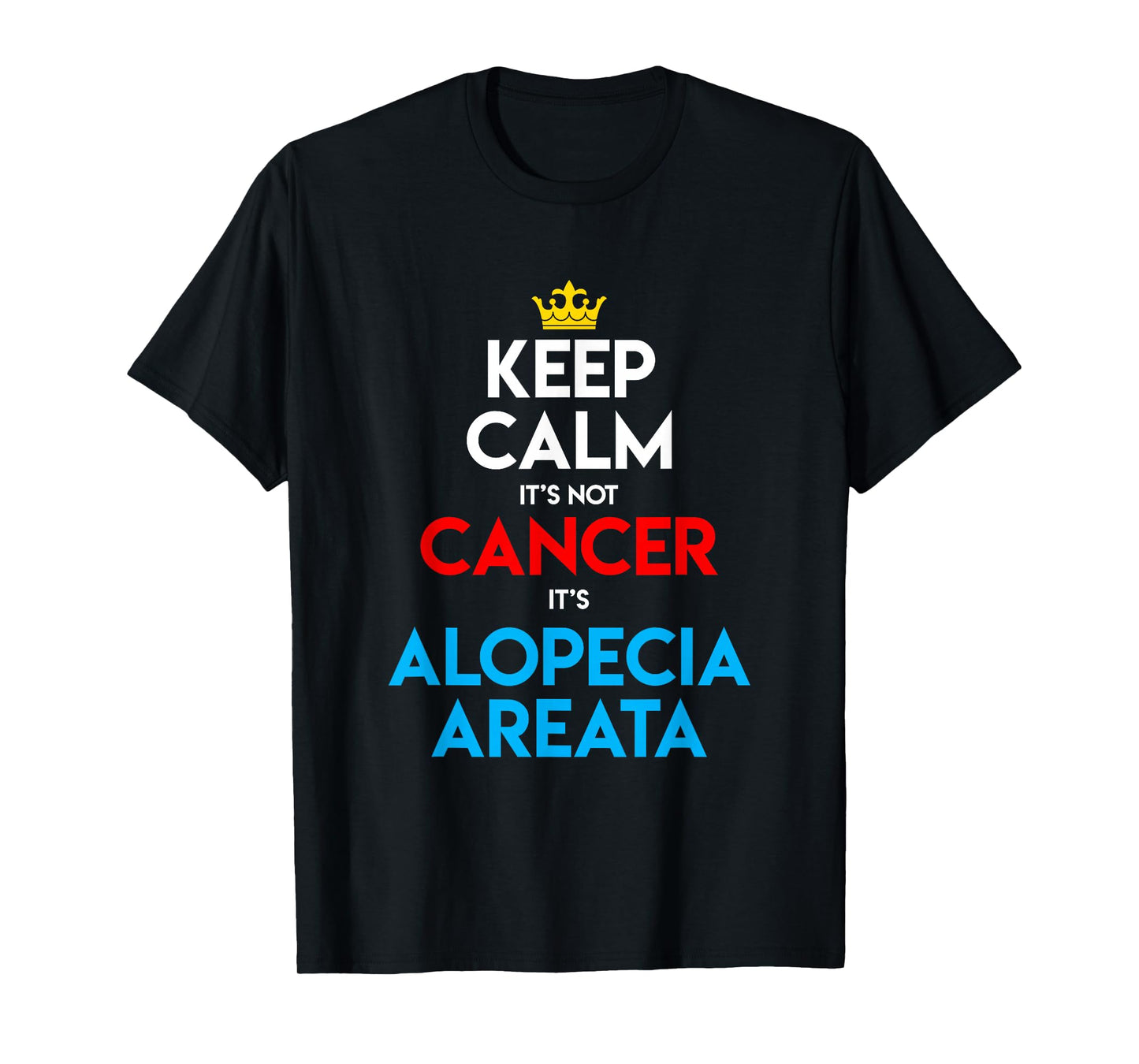 Alopecia Areata Awareness Hair Loss Bald Keep Calm T-Shirt