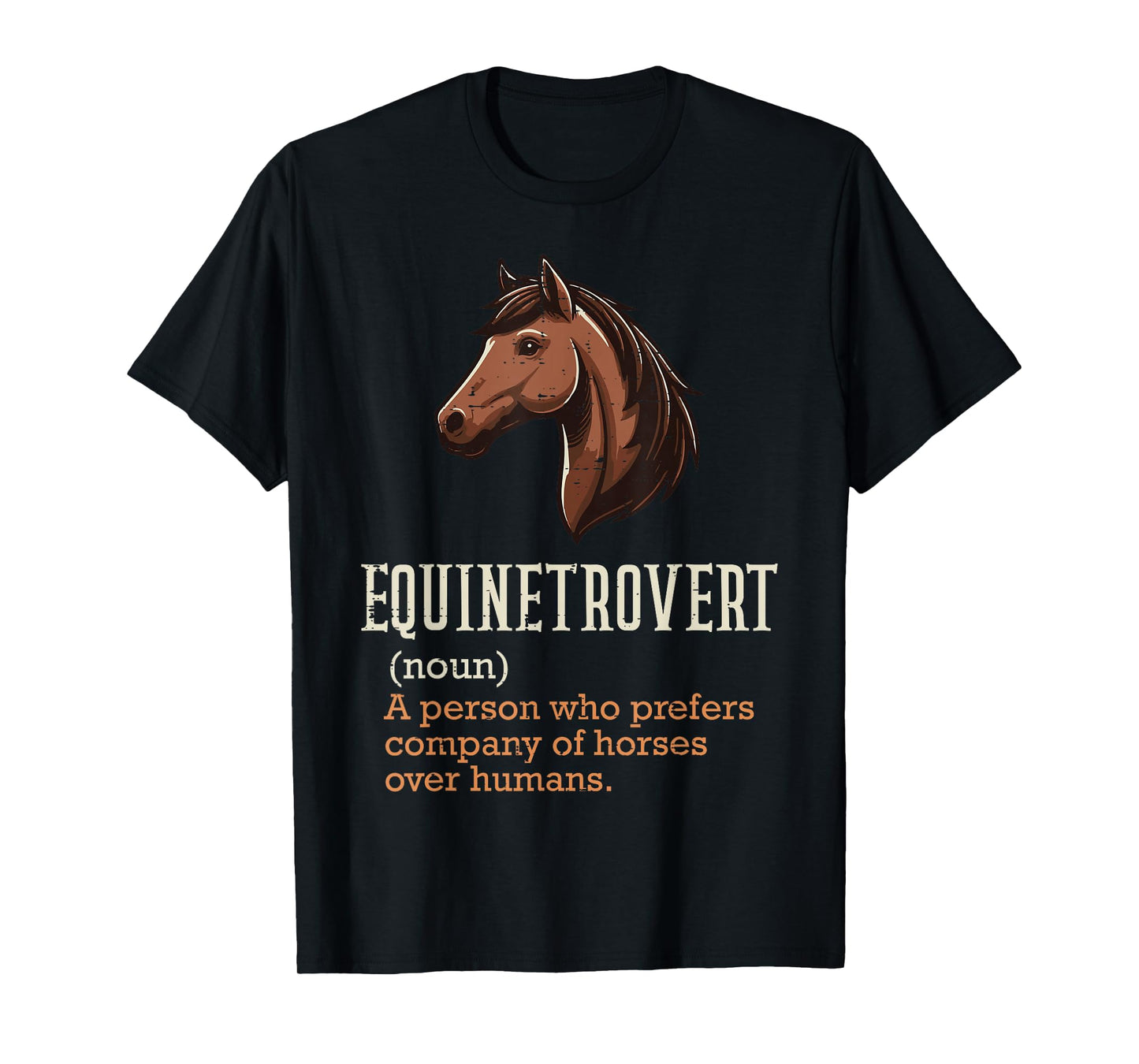Horse Equinetrovert Definition Fun Equestrian Women Men Kids T-Shirt