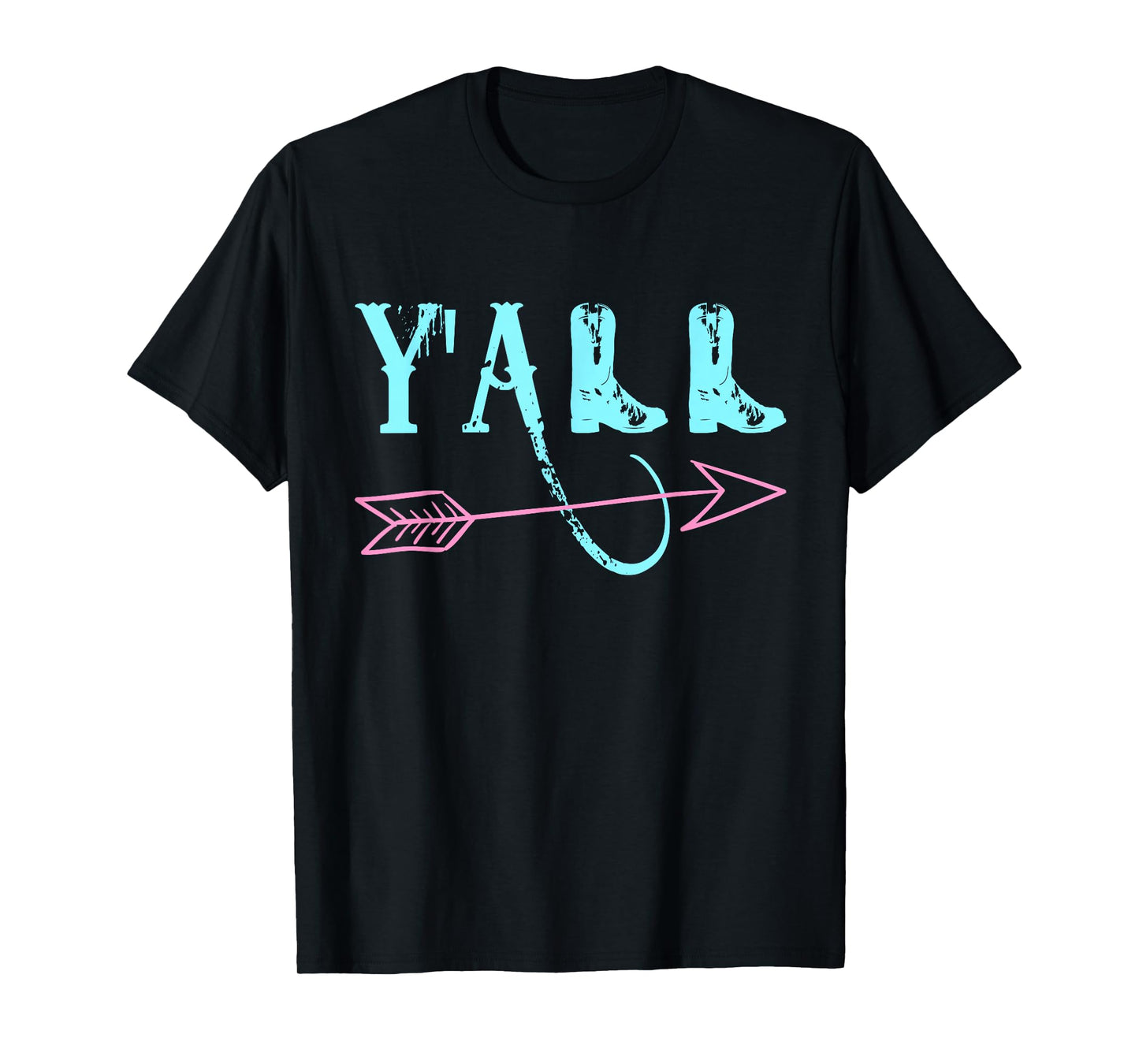 Y'ALL Southern Country T-shirt Teal & Pink Arrow & Boots