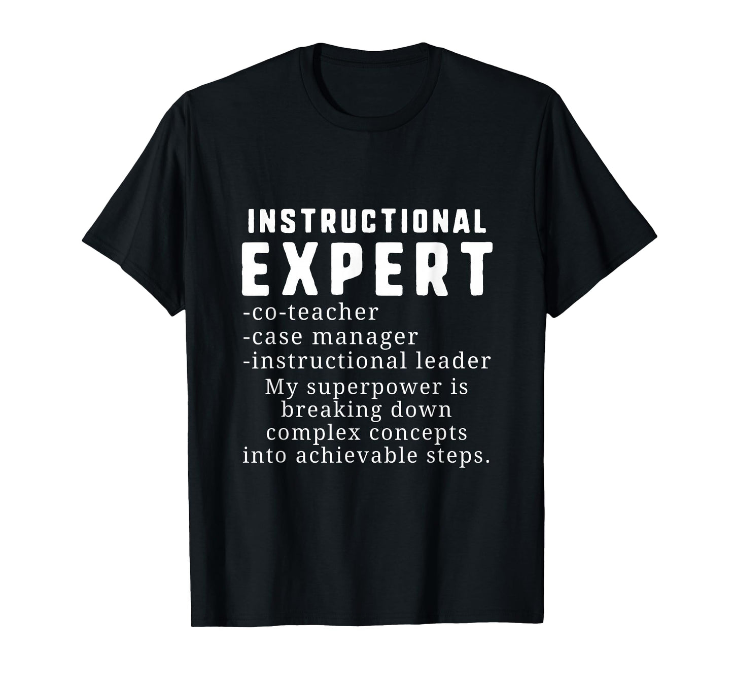 Instructional Expert T-Shirt