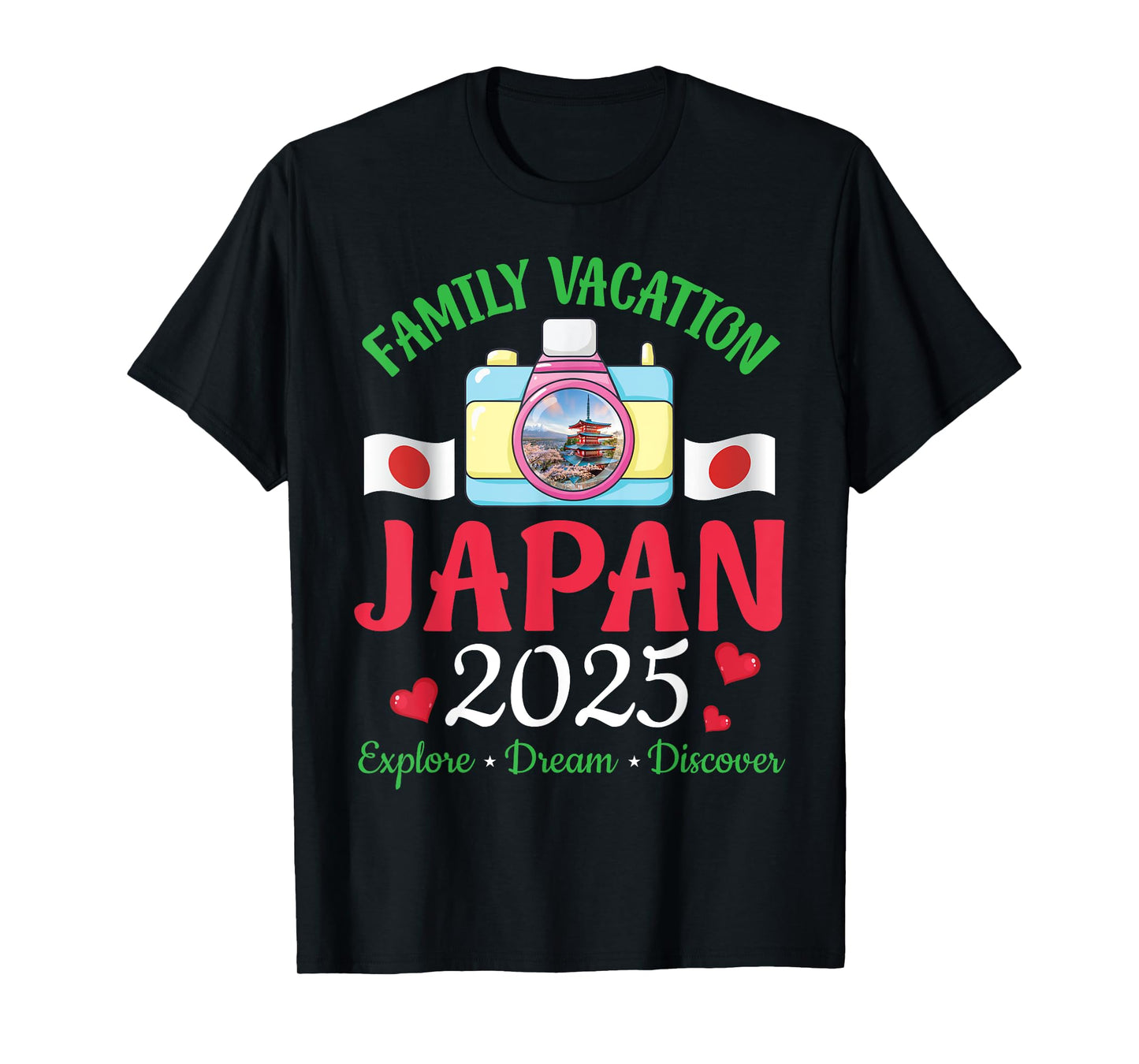 Family Vacation Japan 2025 Explore Dream Discover Travel T-Shirt