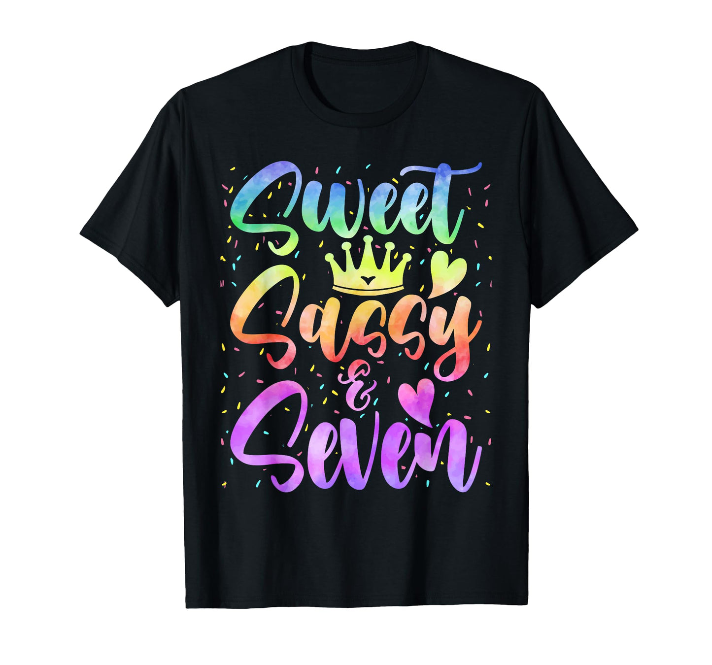 Sweet Sassy and Seven Girls Birthday Tie Dye 7 Year Old Kids T-Shirt