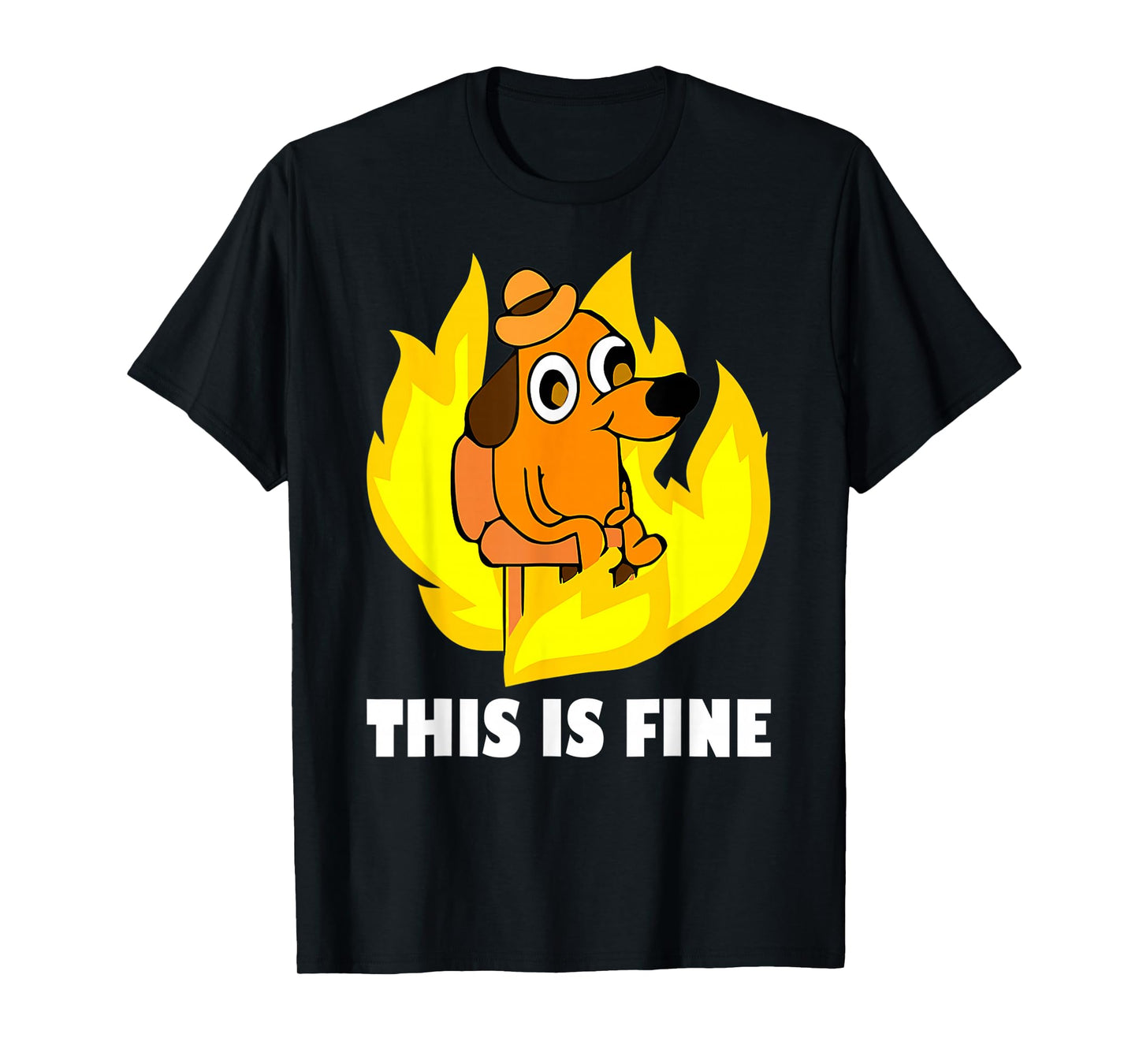 It's Fine I'm Fine Everything is Fine Dog Burning Funny Meme T-Shirt