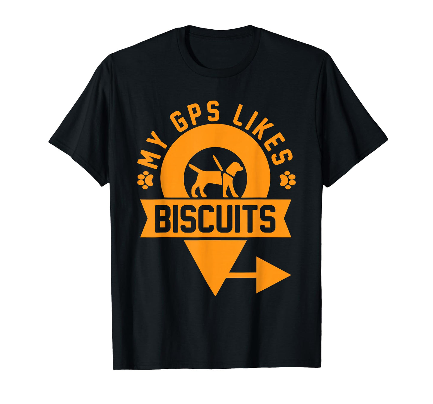 My GPS Likes Biscuits Funny Blind Service Animal Guide Dog T-Shirt