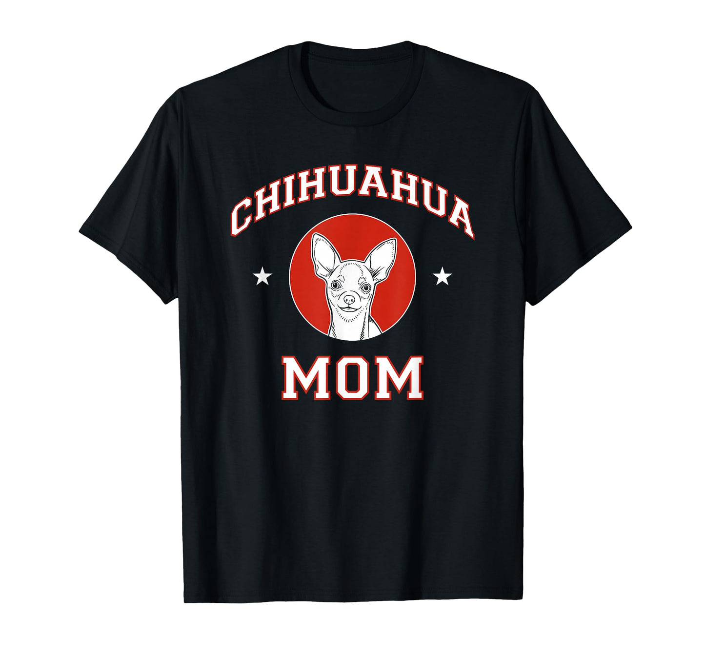 Chihuahua Mom Dog Mother T-Shirt