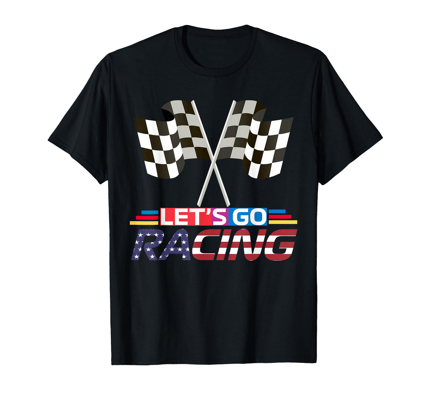Let's Go Racing Race Week Motorsport Racing T-Shirt