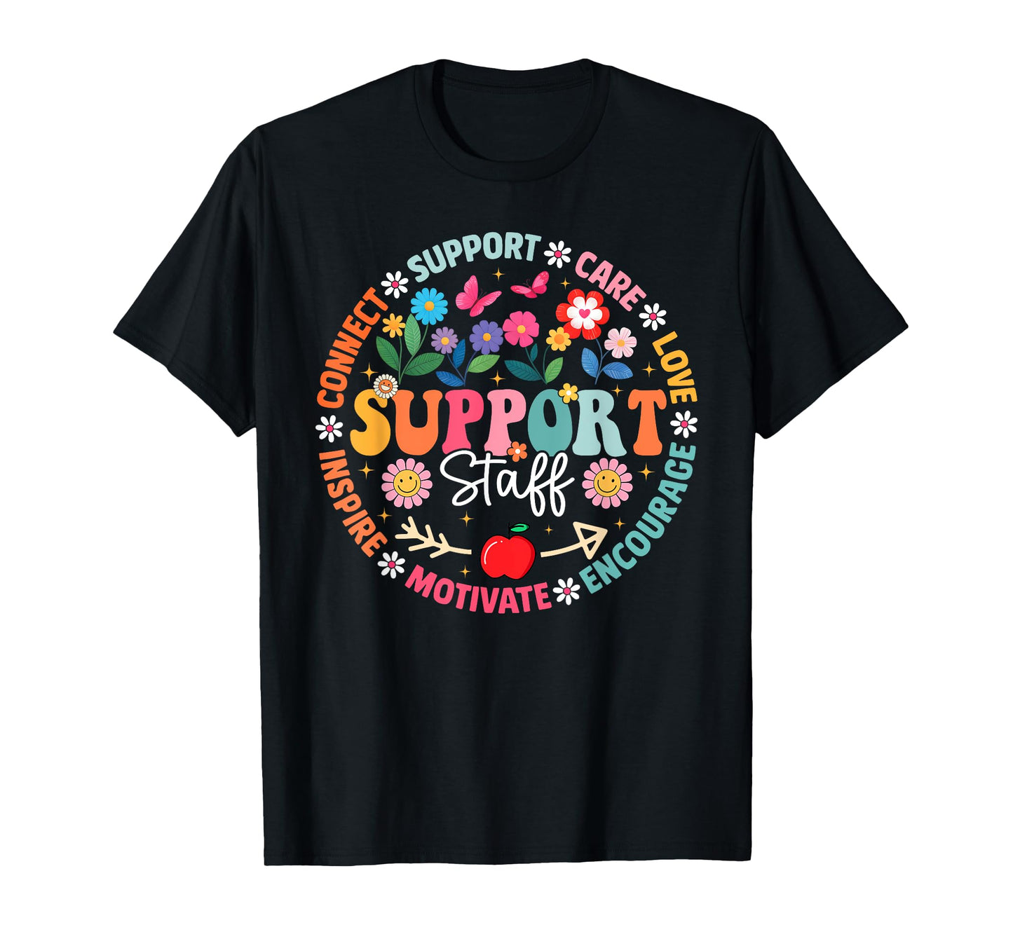Floral Support Staff Appreciation Week Back To School T-Shirt
