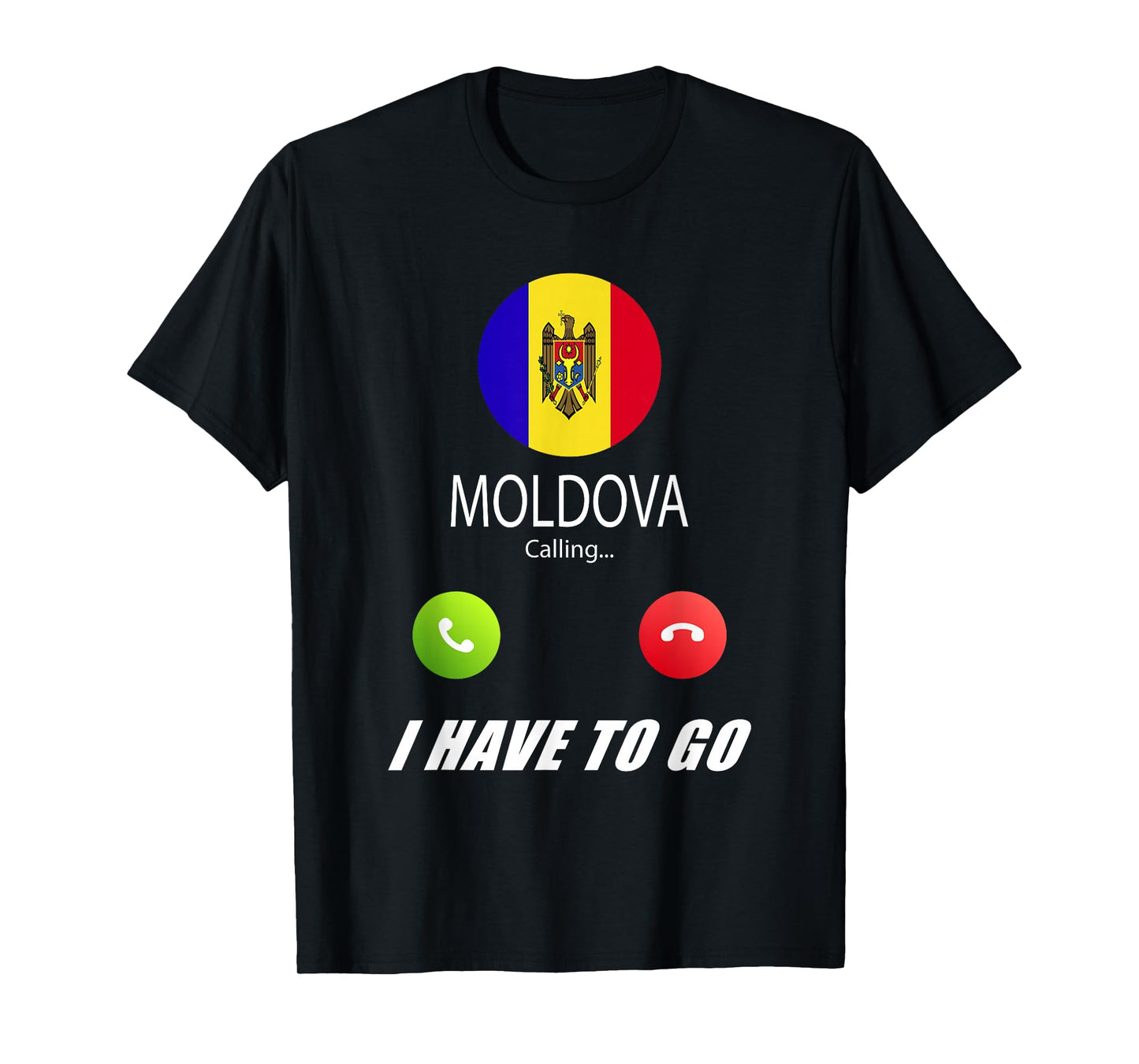 Moldova Flag Souvenir Moldova is calling T-Shirt