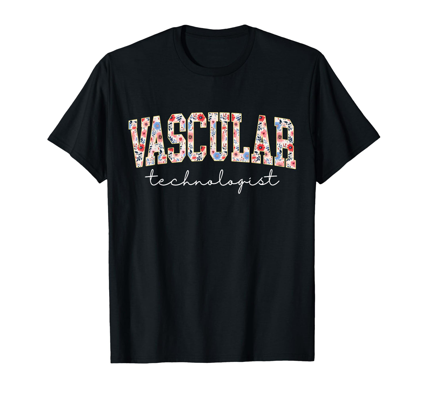 Vascular Sonographer RVT Registered Vascular Technologist T-Shirt