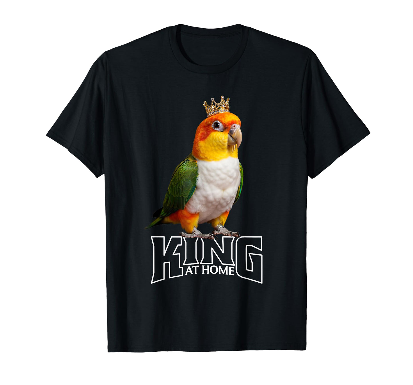 Birdkeeping Birdkeeper Home King White Bellied Caique T-Shirt