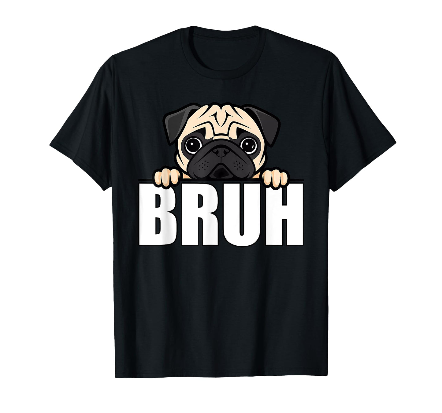 Funny Pug Bruh Cute Puppy Dog Lover Men Boys Kids T-Shirt